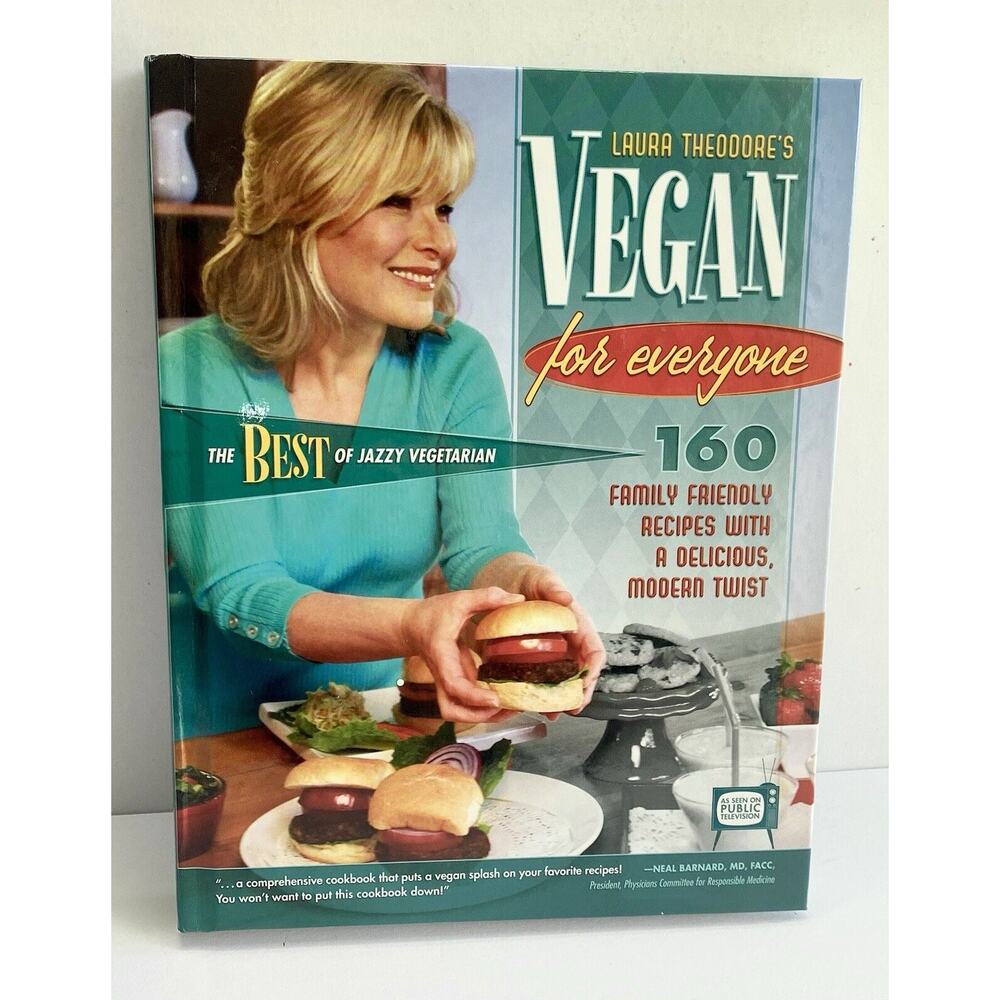 Vegan for Everyone: 160 Family Friendly Recipes with a Delicious, Modern Twist